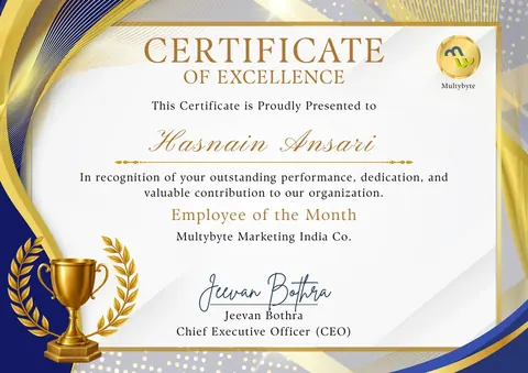 Certificate of Excellence: Employee of the Month presented to Hasnain Ansari by Multybyte Marketing India Co.